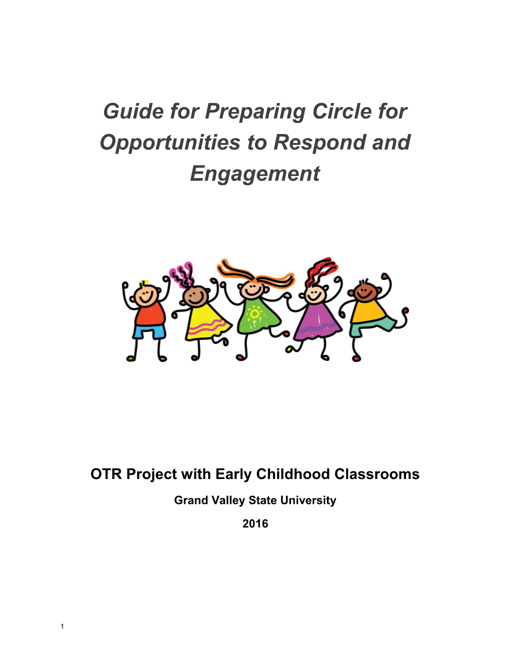 Guide for Preparing Circle for Opportunities to Respond and Engagement