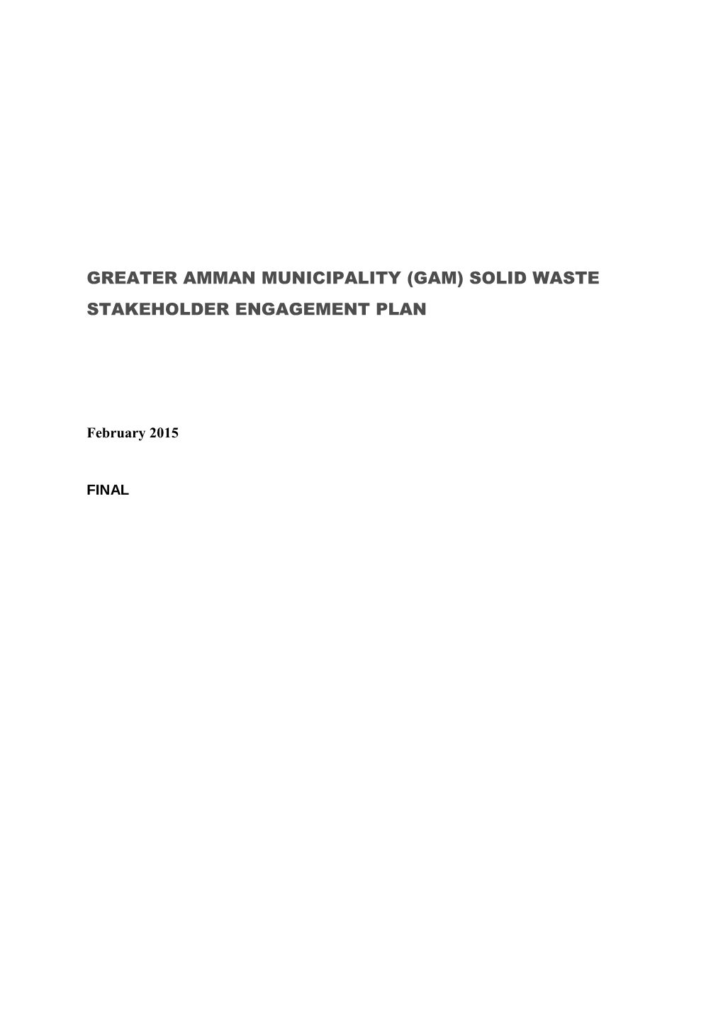 Greater Amman MUNICIPALITY (Gam) Solid Waste