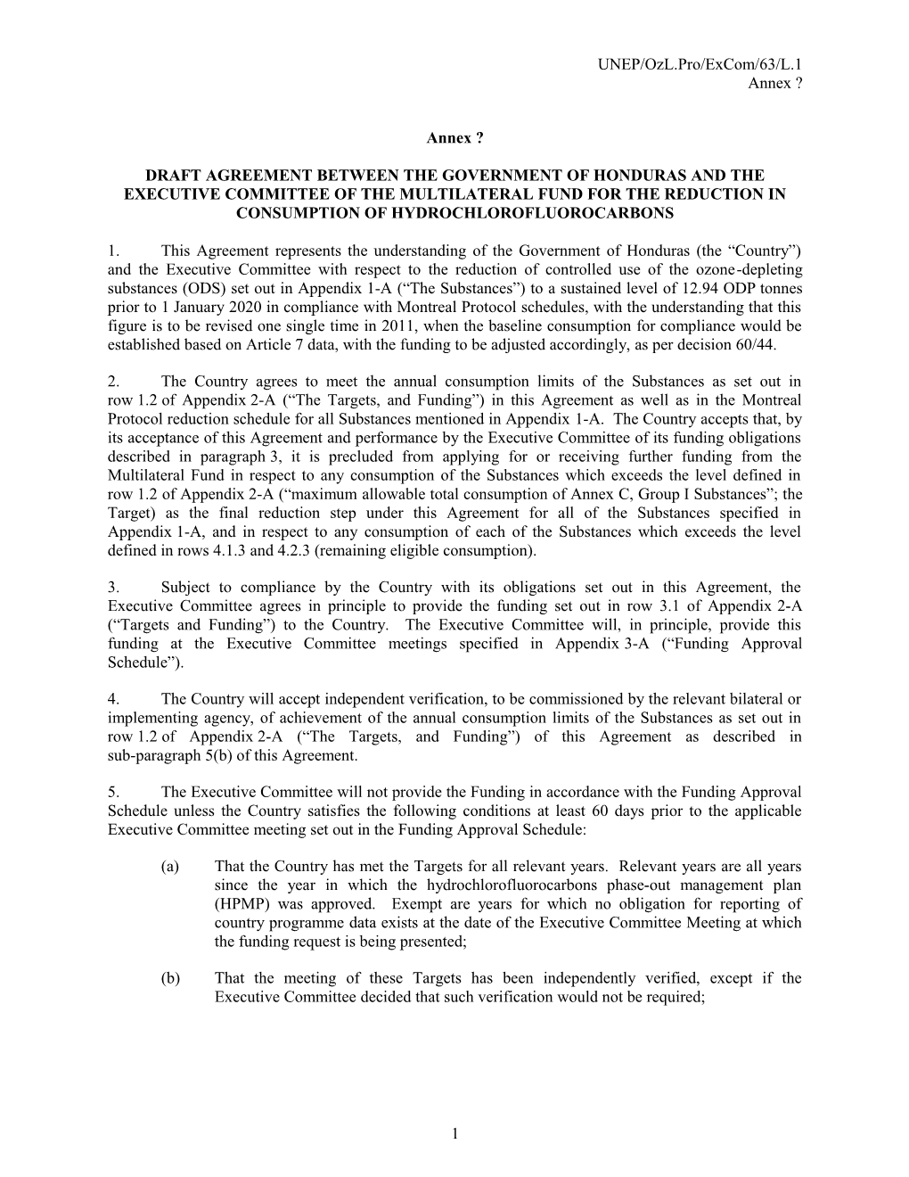 Annex Honduras Agreement