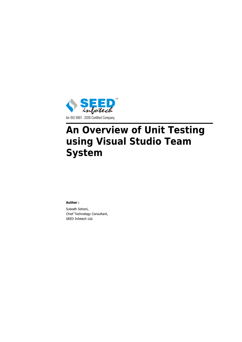 An Overview of Unit Testing Using Visual Studio Team System