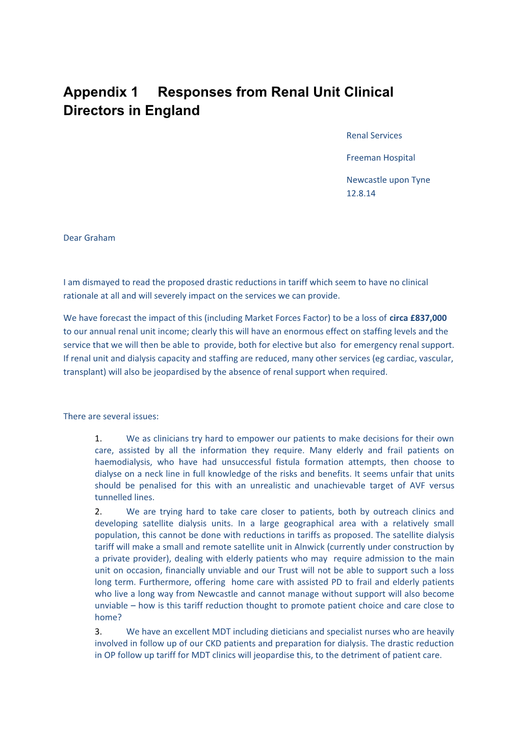 Appendix 1 Responses from Renal Unit Clinical Directors in England