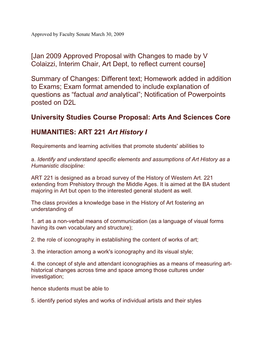 University Studies Course Proposal: Arts and Sciences Core