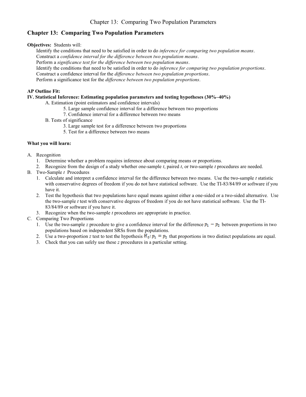 Chapter 13: Comparing Two Population Parameters