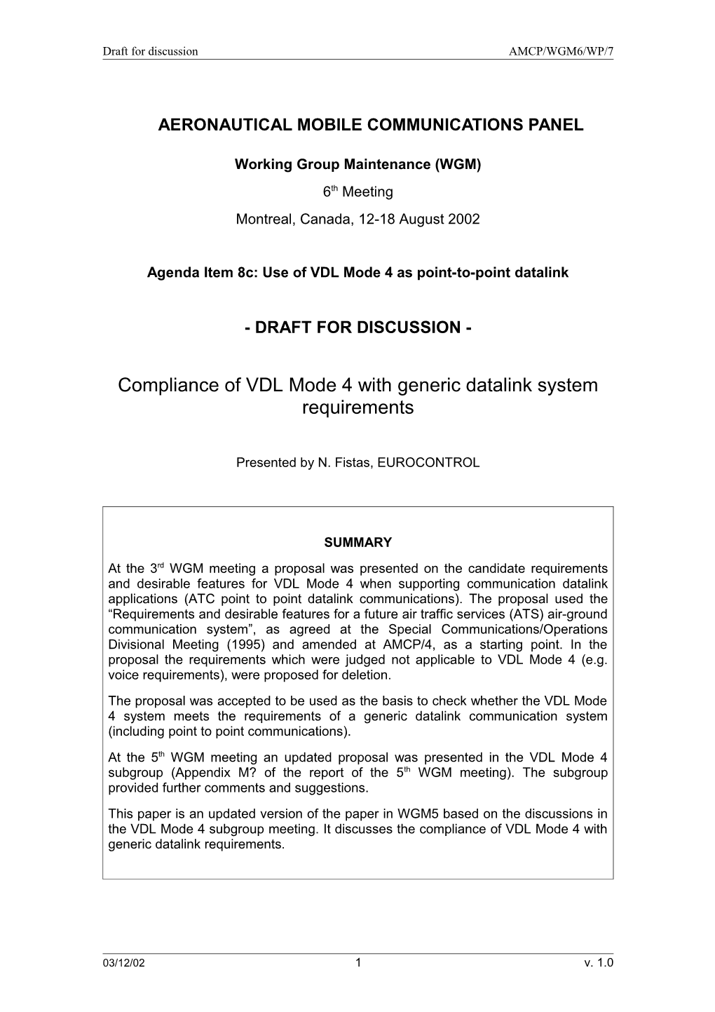 Compliance of VDL Mode-4 with Generic Data Link Systems Requirements
