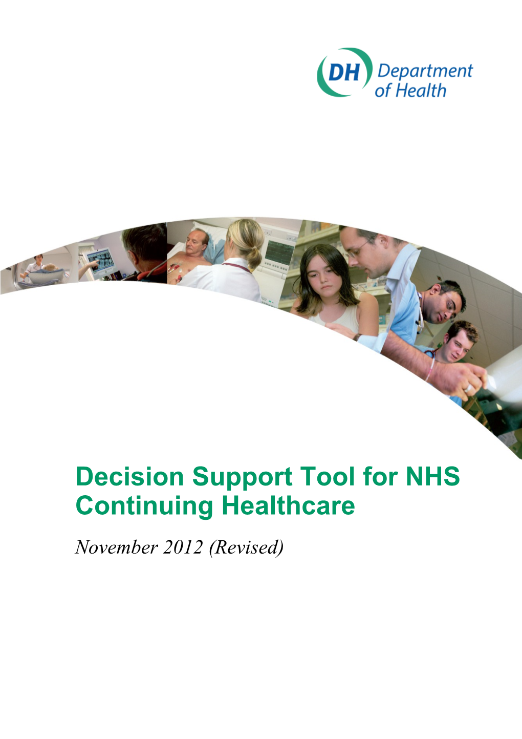 Decision Support Tool for NHS Continuing Healthcare
