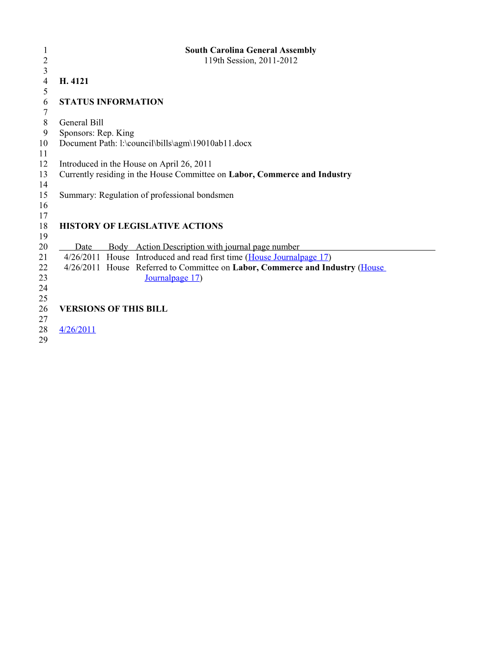 2011-2012 Bill 4121: Regulation of Professional Bondsmen - South Carolina Legislature Online