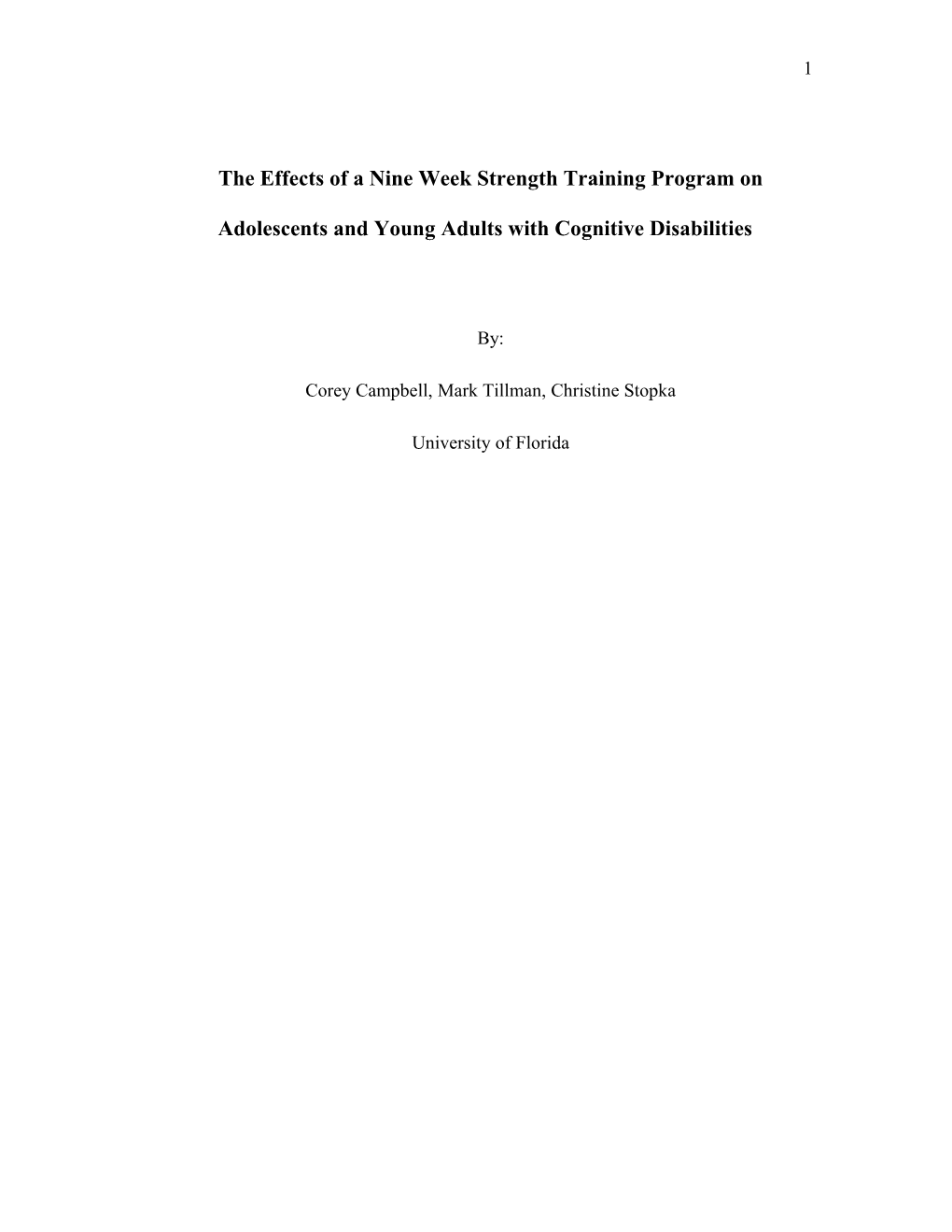 The Effects of a Nine Week Strength Training Program on Adolescents and Youth with Cognitive