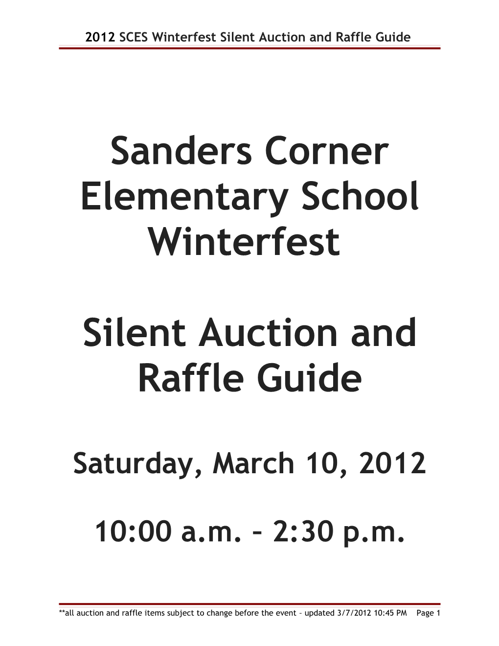 2012 SCES Winterfest Silent Auction and Raffle Guide
