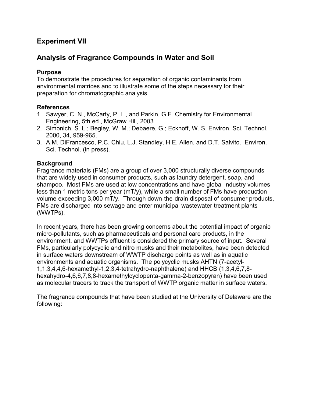 Analysis of Fragrance Compounds in Water and Soil