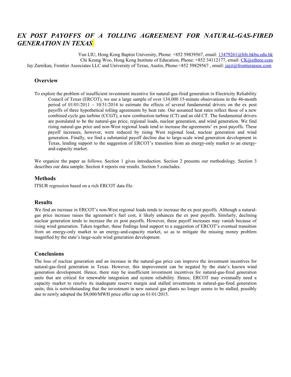 Ex Post Payoffs of a Tolling Agreement for Natural-Gas-Fired Generation in Texas