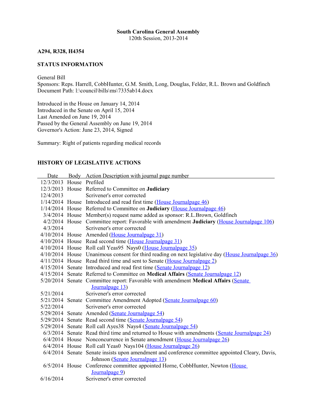 2013-2014 Bill 4354: Right of Patients Regarding Medical Records - South Carolina Legislature