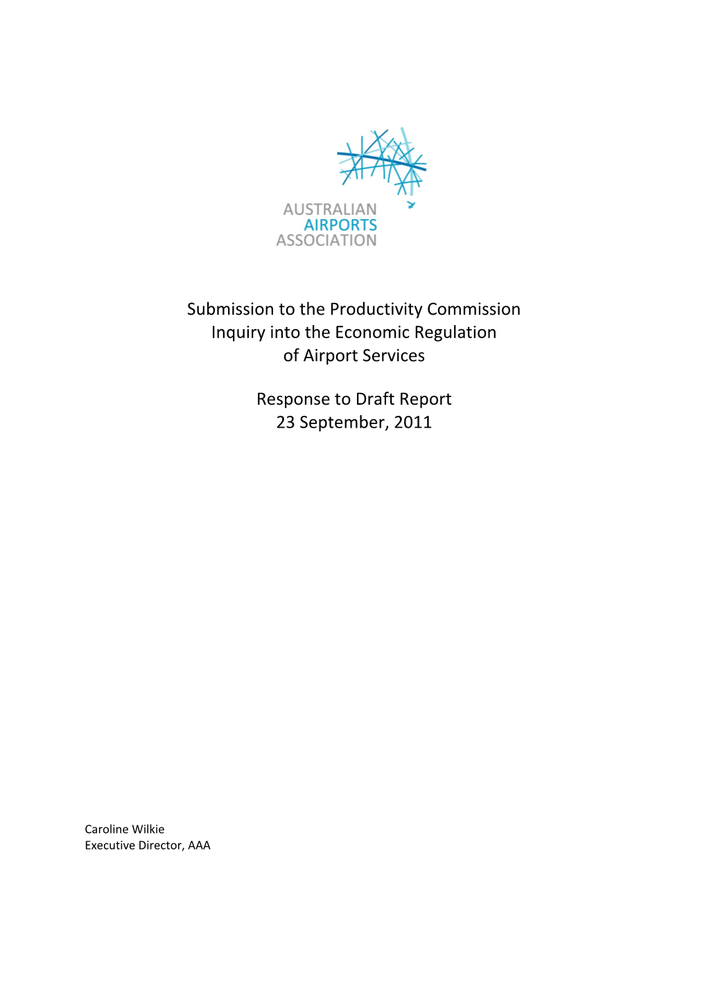 Submission DR97 - Supplementary to Submissions 18 and 78 - Australian Airports Association