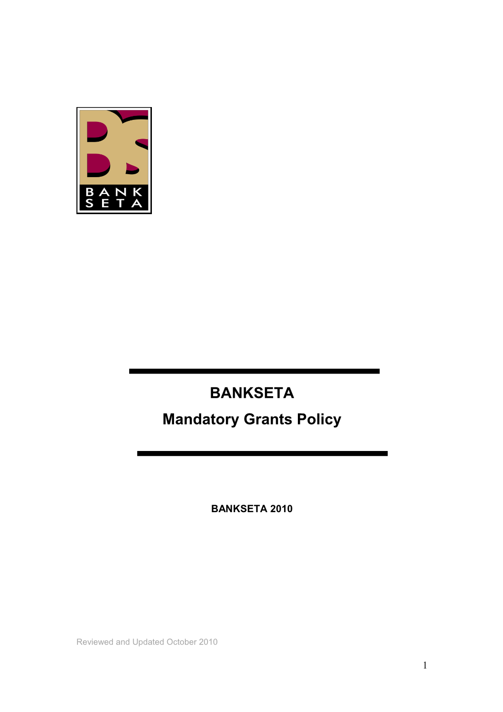 Mandatory Grants Policy