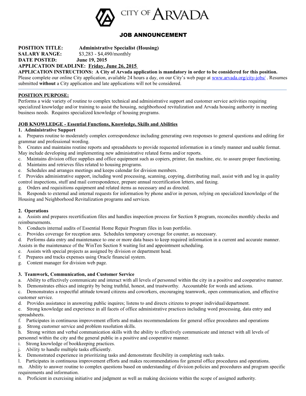 POSITION TITLE: Administrative Specialist (Housing)