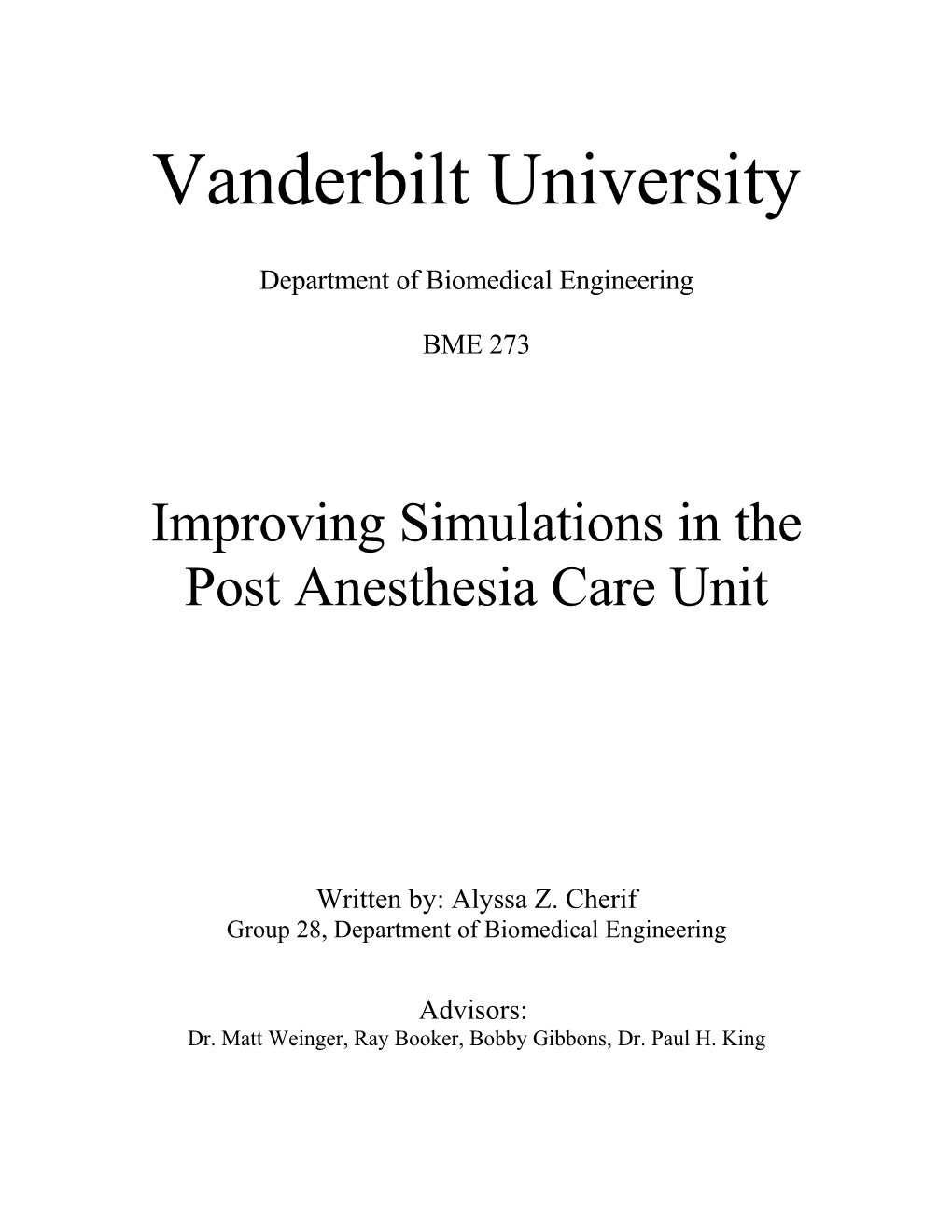 Improving Simulations in the Post Anesthesia Care Unit