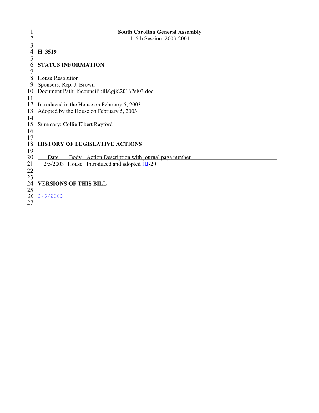 2003-2004 Bill 3519: Collie Elbert Rayford - South Carolina Legislature Online