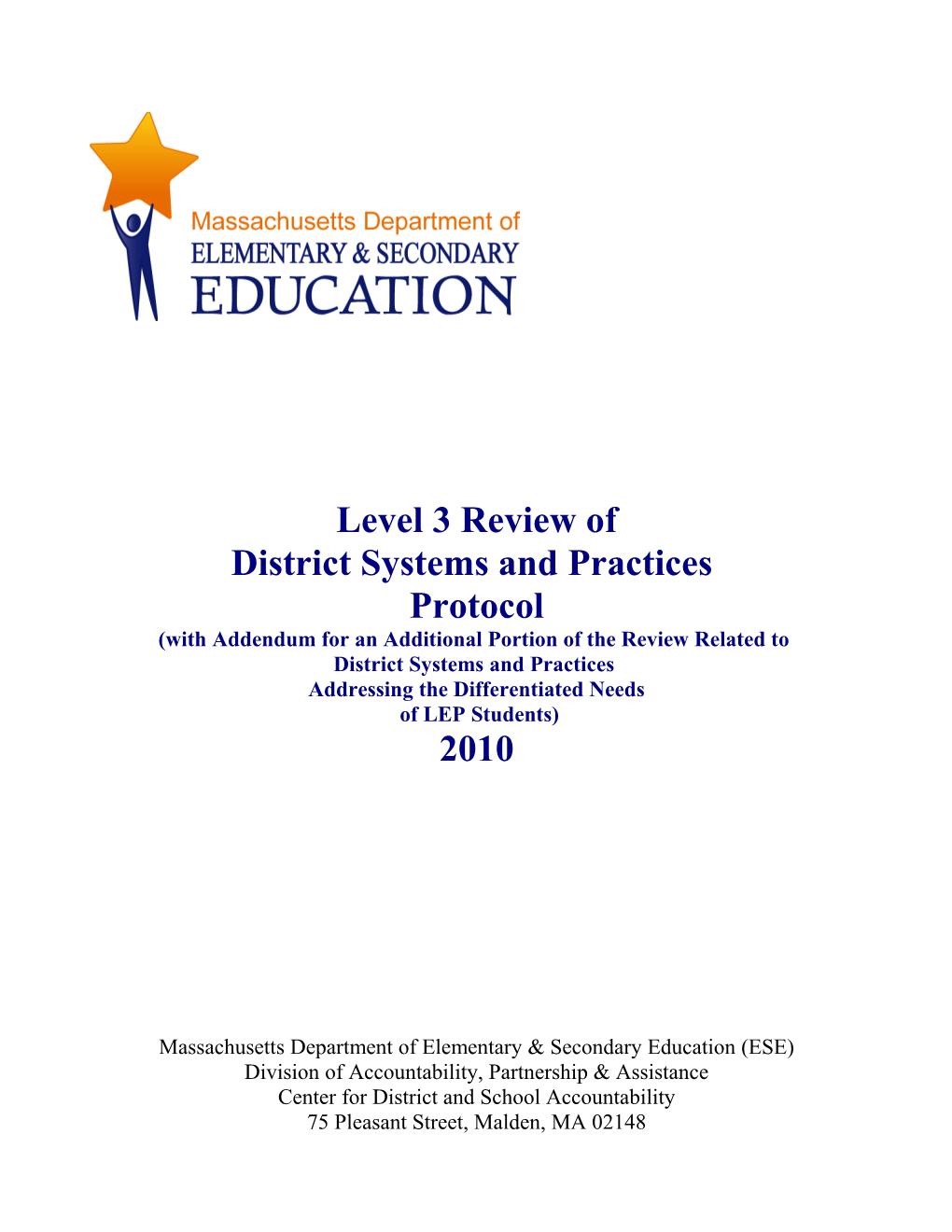 2009-10 Level 3 Review Protocol with LEP Addendum