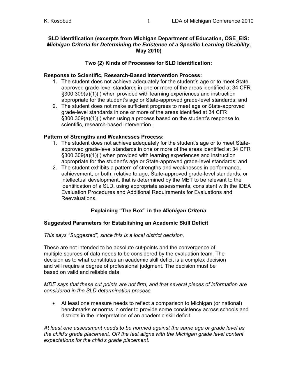 SLD Identification (Excerpts from Michigan Department of Education, OSE EIS: Michigan Criteria