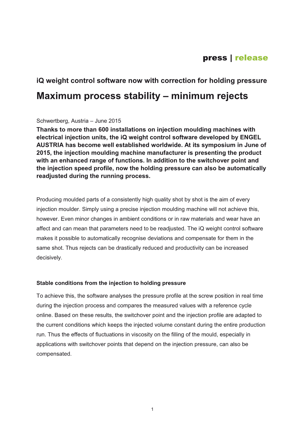 Iq Weight Control Software Now with Correction for Holding Pressure