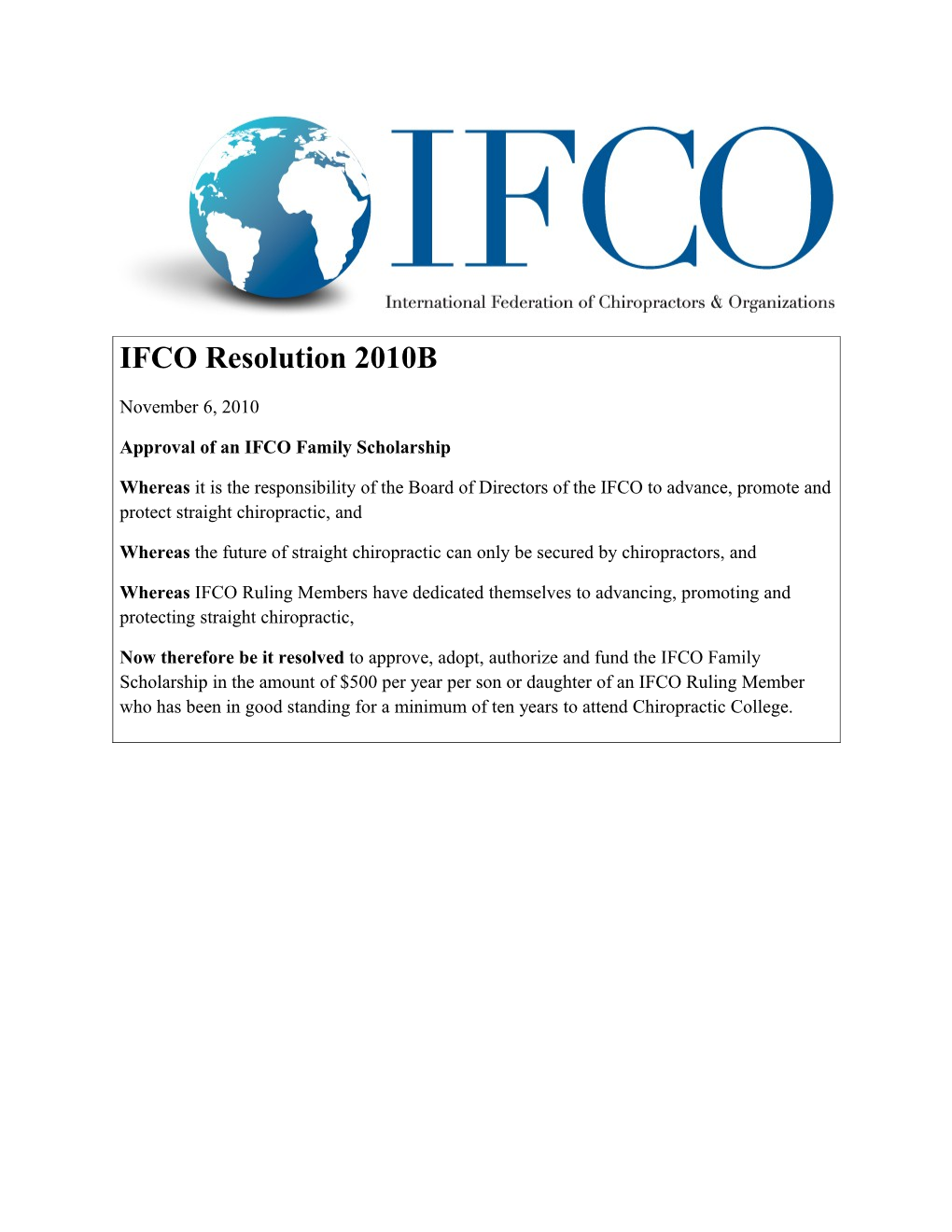 Approval of an IFCO Family Scholarship