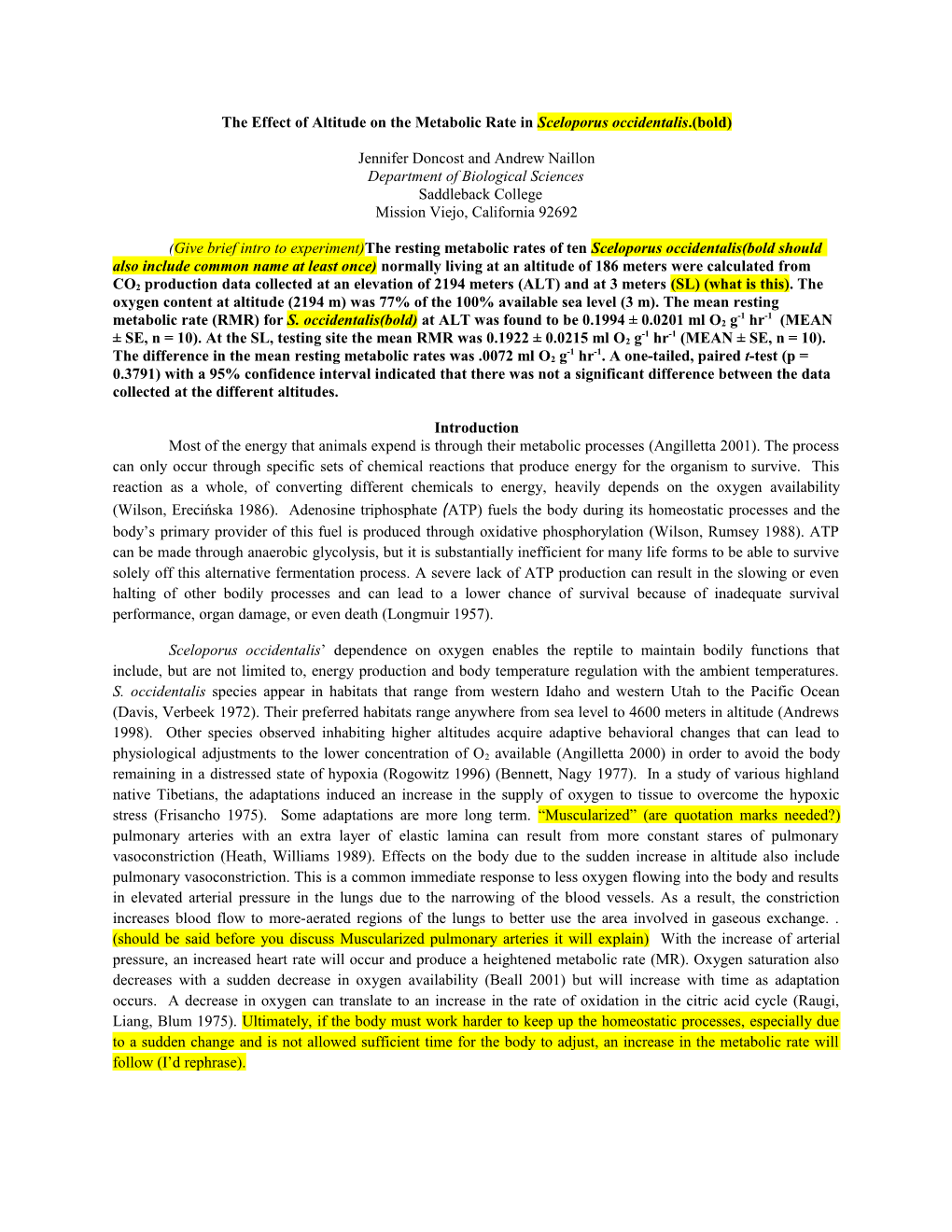 The Effect of Altitude on the Metabolic Rate in Sceloporus Occidentalis