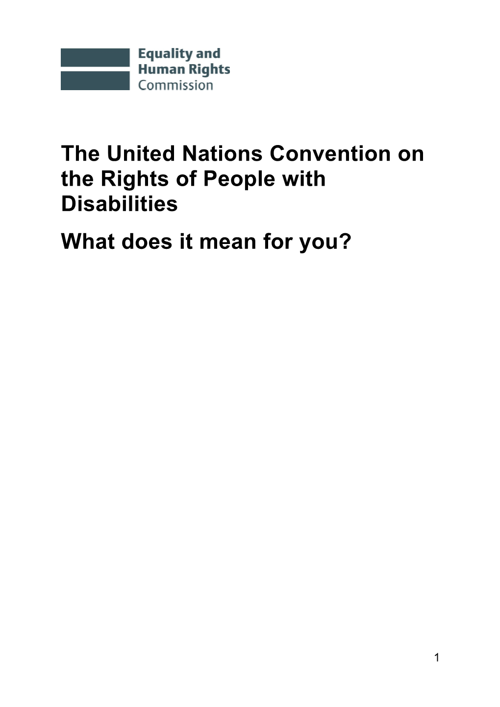 The United Nations Convention on the Rights of People with Disabilities