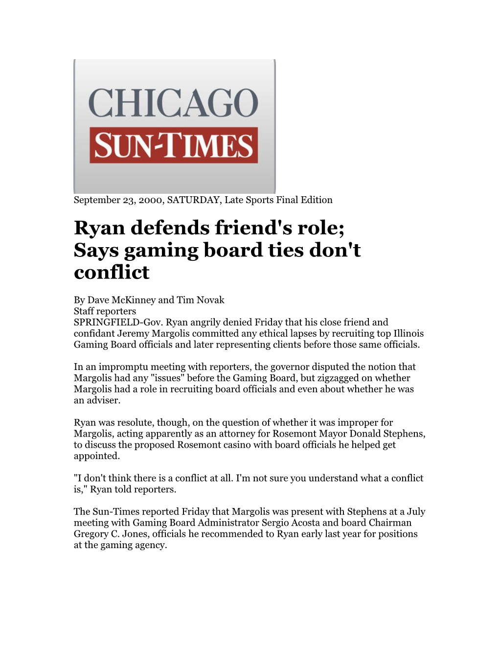 Ryan Defends Friend's Role;