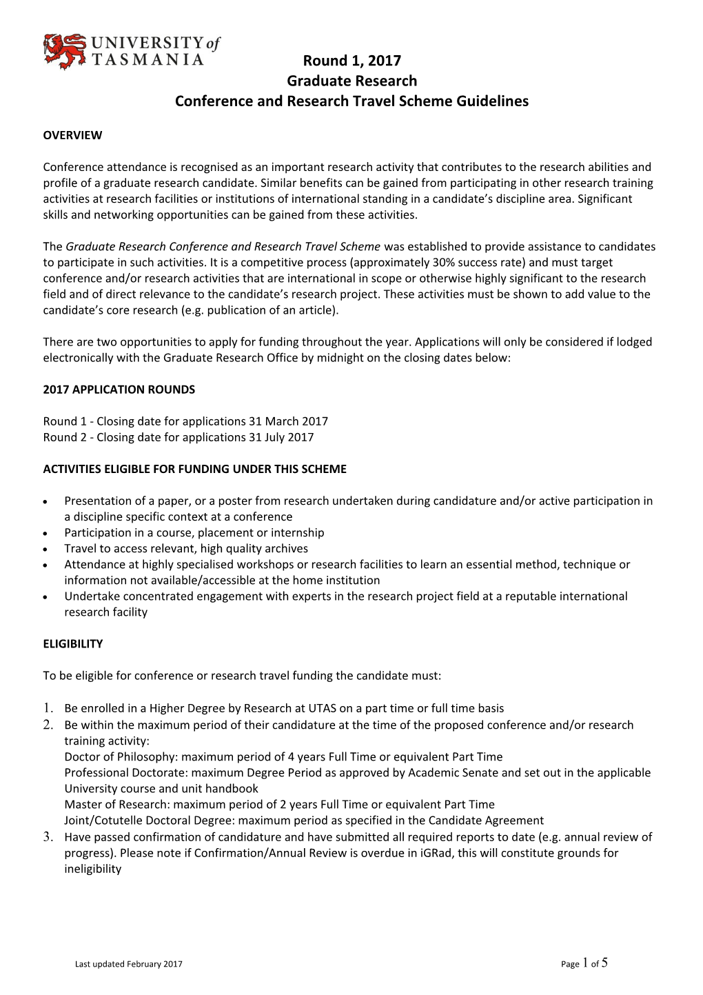 Round 1, 2017 Conference and Research Travel Scheme Guidelines