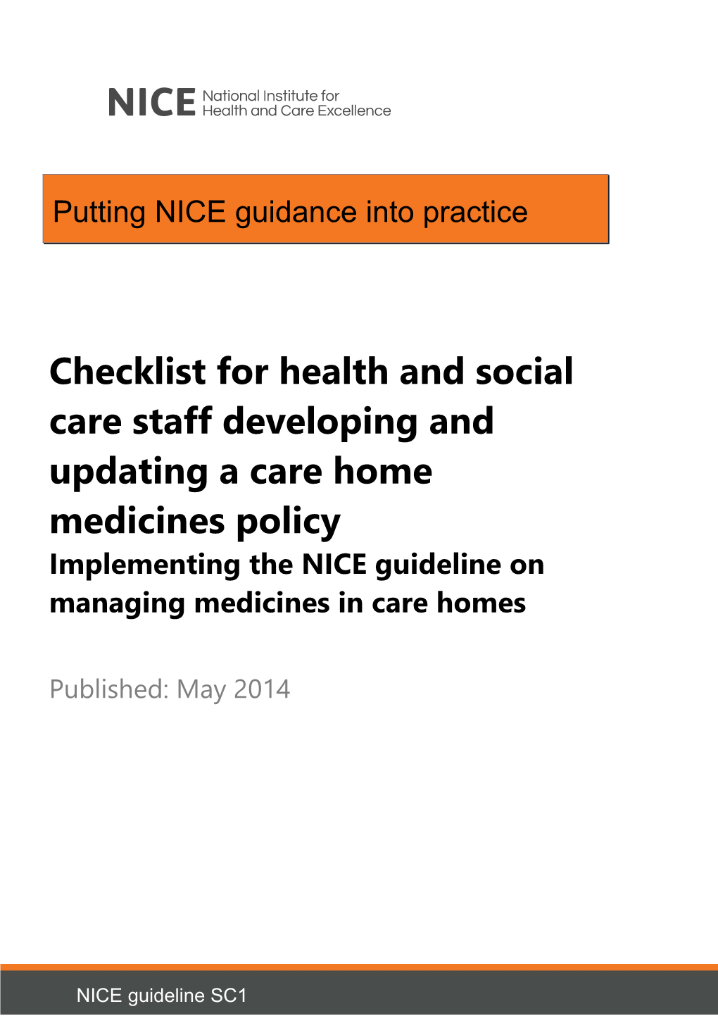 Implementing the NICE Guideline on Managing Medicines in Care Homes