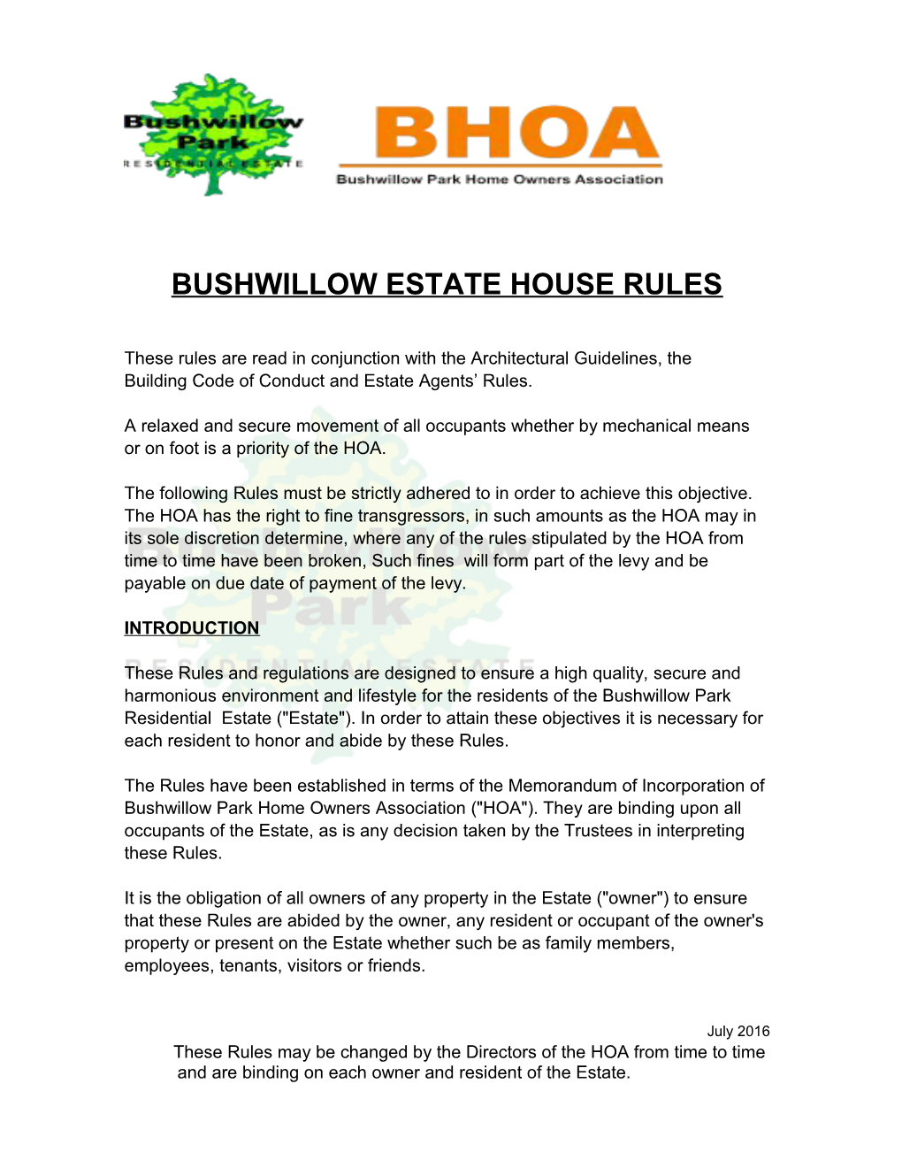 Bushwillow Estate House Rules June 08