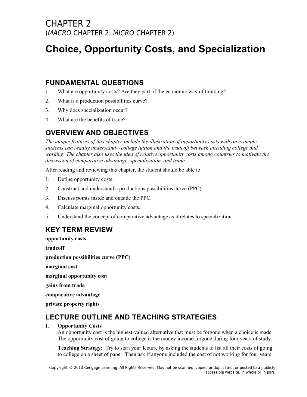 Chapter 2: Choice, Opportunity Costs, and Specialization 1