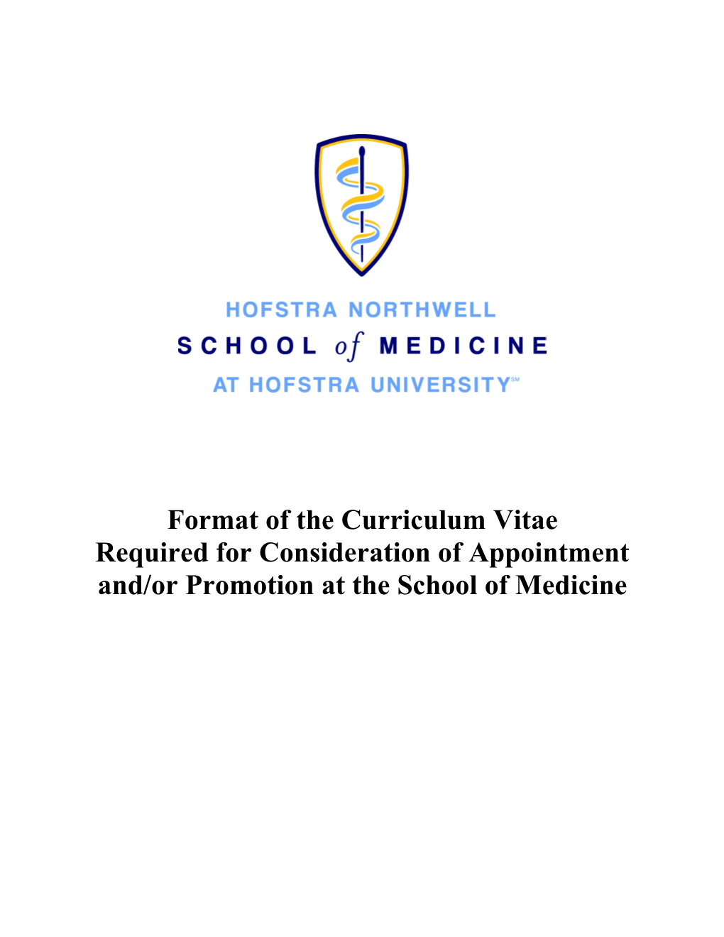 Format of the Curriculum Vitae