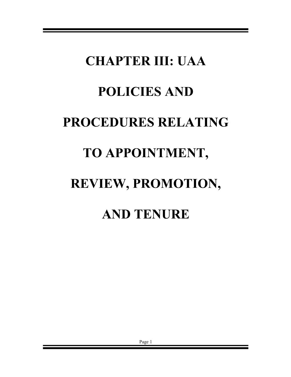 Chapter Iii: Uaa Policies and Procedures Relating to Appointment, Review, Promotion, and Tenure