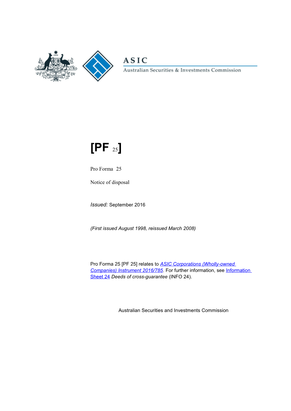 Pro Forma 25 Notice of Disposal