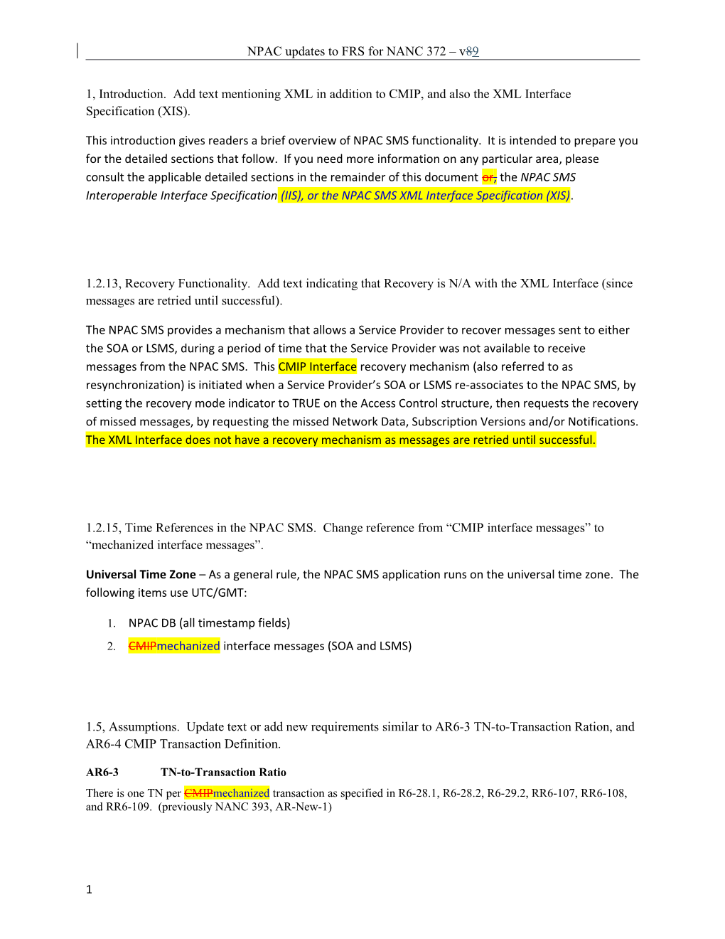 1, Introduction. Add Text Mentioning XML in Addition to CMIP, and Also the XML Interface