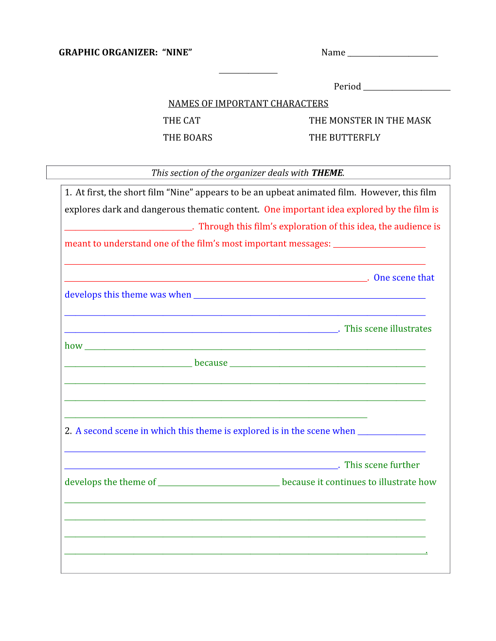 GRAPHIC ORGANIZER: NINE Name