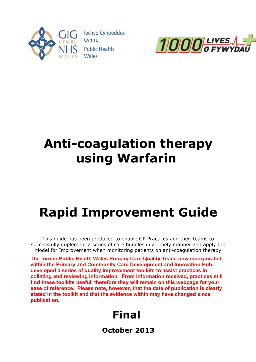 Anti-Coagulation Therapy Using Warfarin