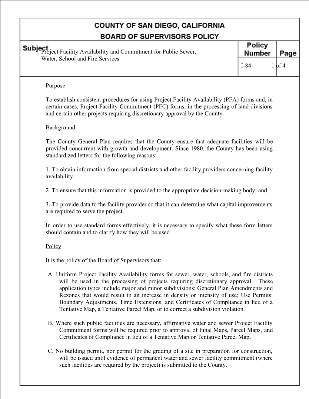 To Establish Consistent Procedures for Using Project Facility Availability (PFA) Forms