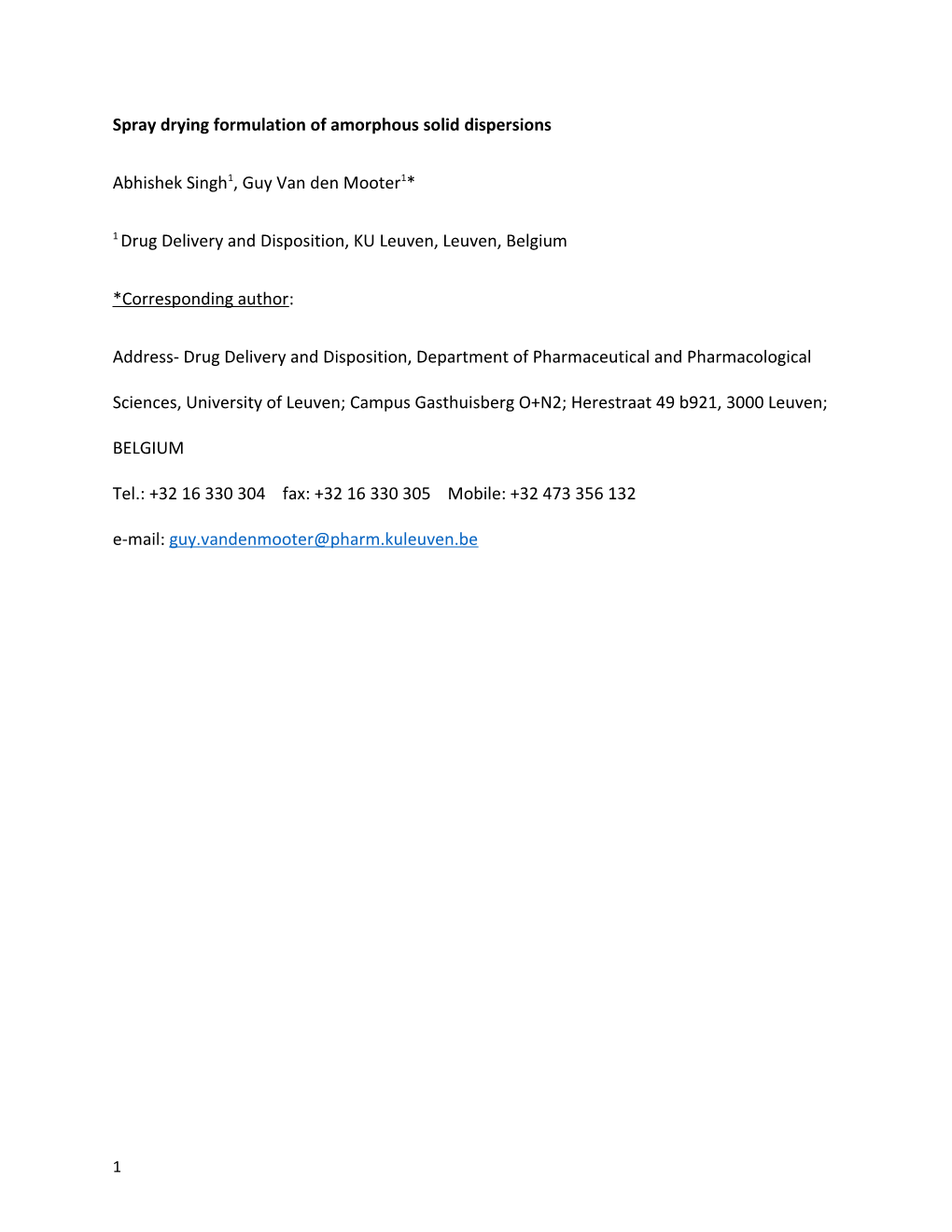 Spray Drying Formulation of Amorphous Solid Dispersions