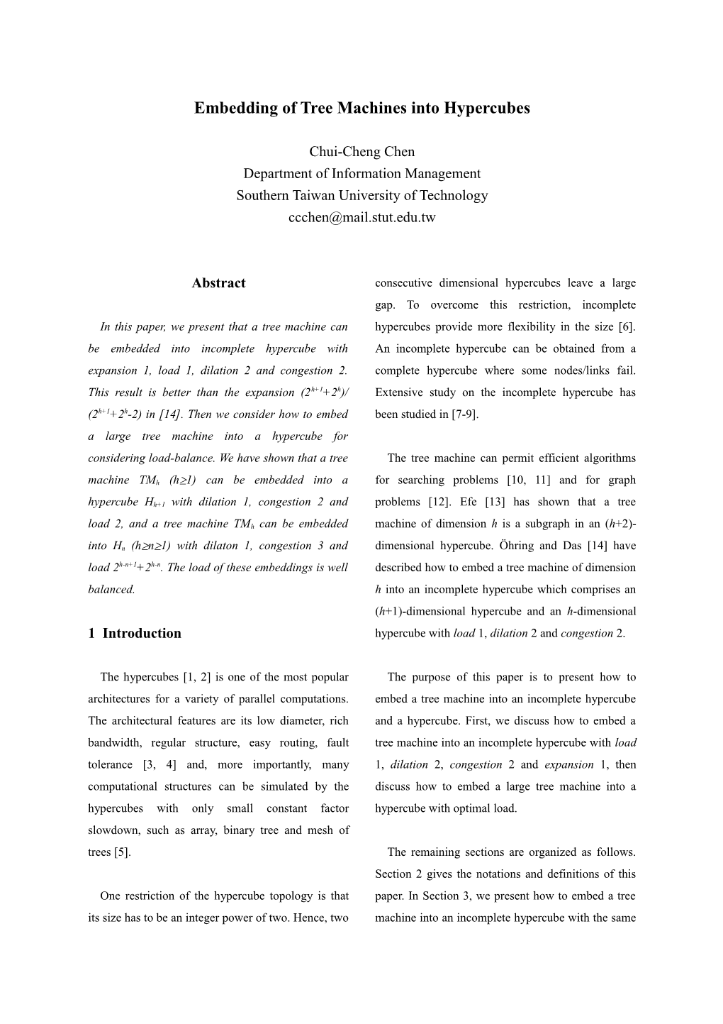 Embedding of Tree Machines Into Hypercubes