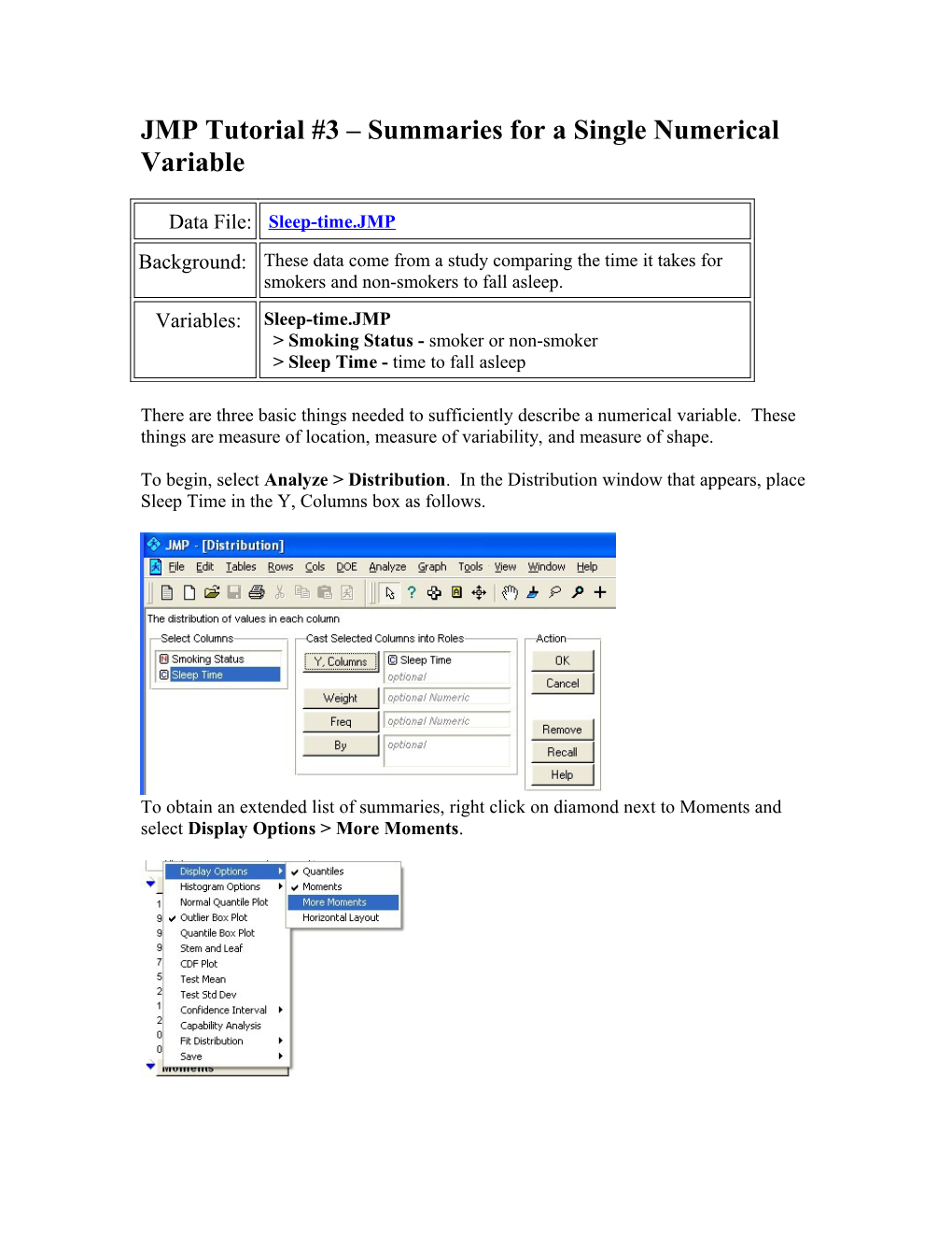 JMP Tutorial #3 Summaries for a Single Numerical Variable