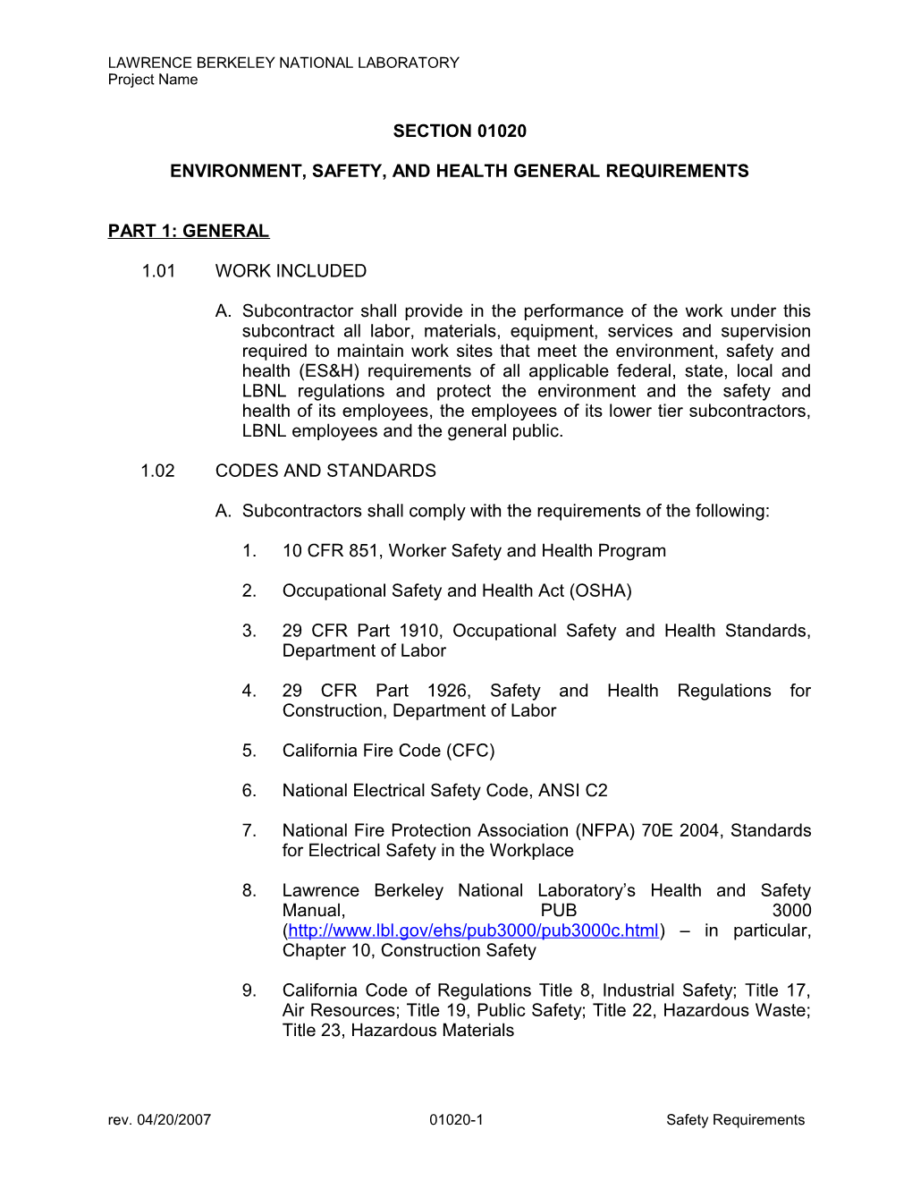 ENVIRONMENT, Safety, and HEALTH General REQUIREMENTS