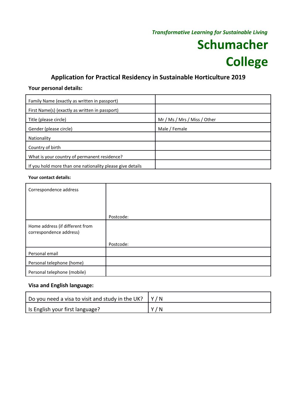 Application for Practical Residency in Sustainable Horticulture 2019