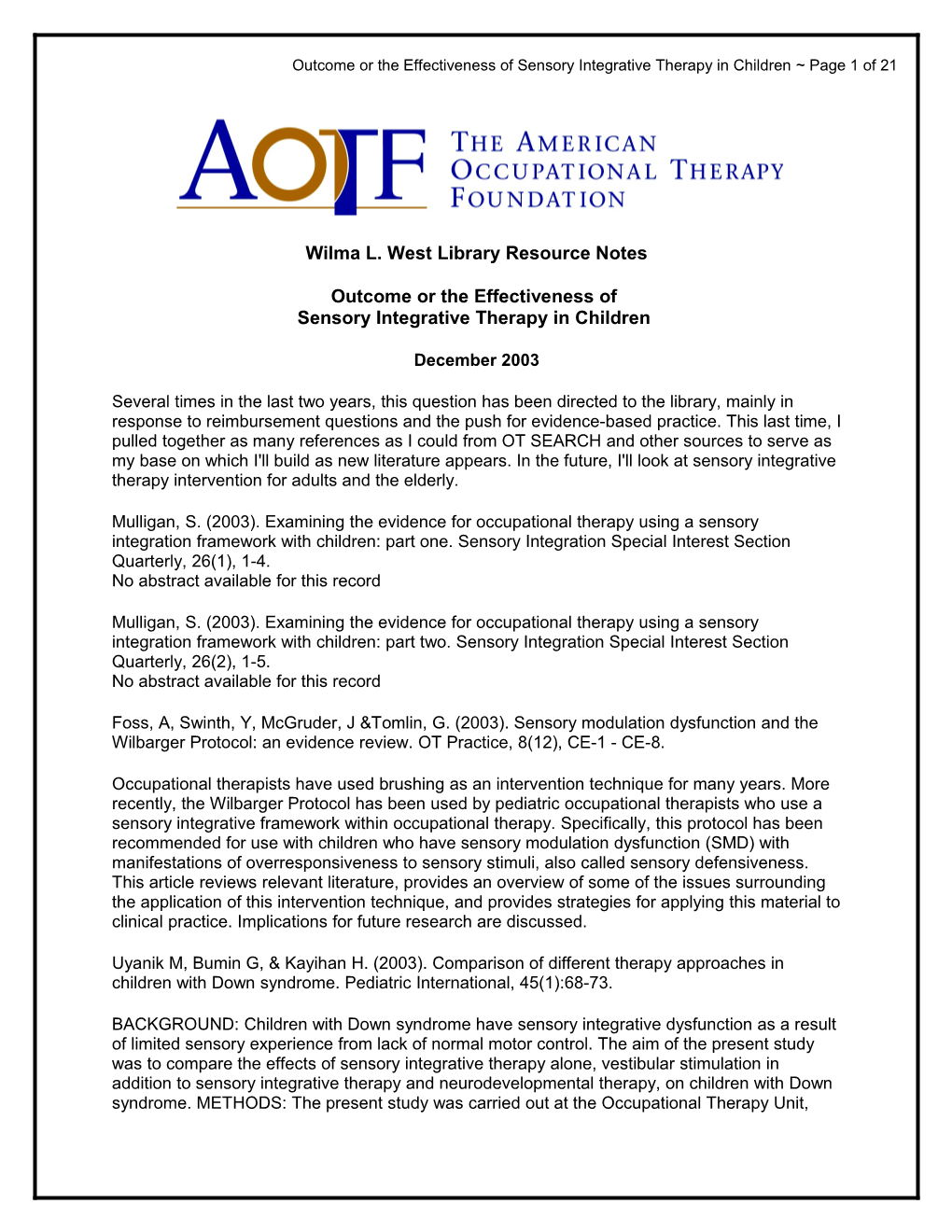 Outcome Or the Effectiveness of Sensory Integrative Therapy in Children Page 1 of 21