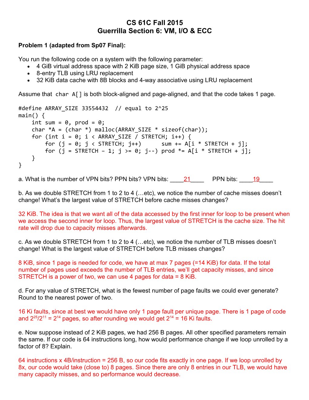 Problem 1 (Adapted from Sp07 Final)
