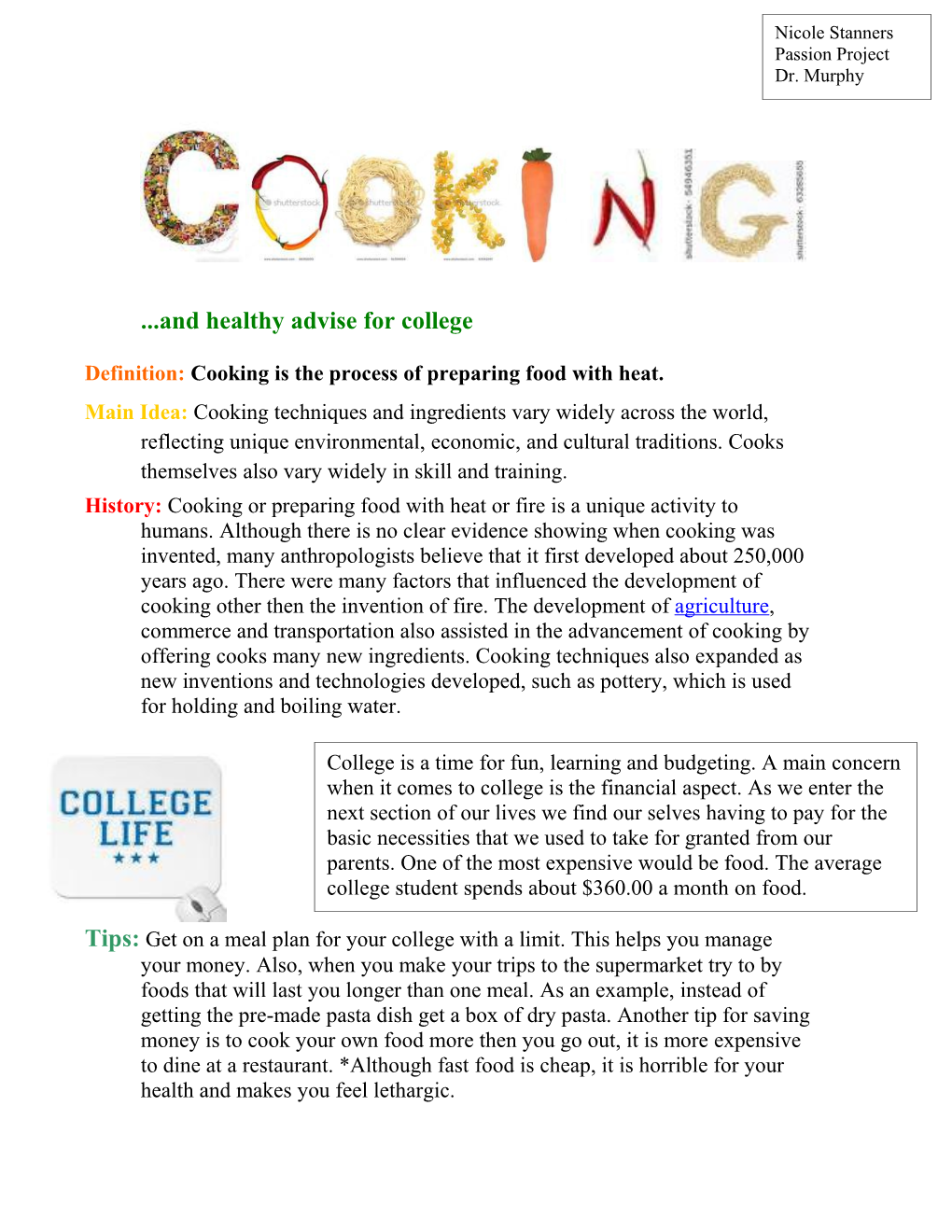 And Healthy Advise for College