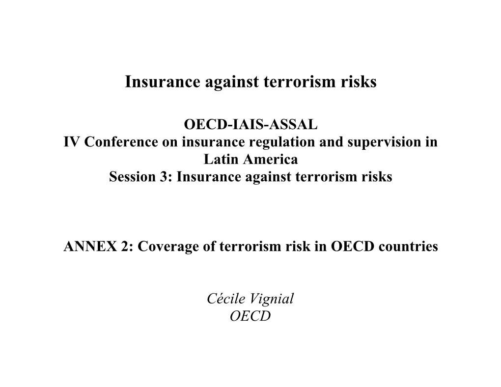 Insurance Against Terrorism Risks