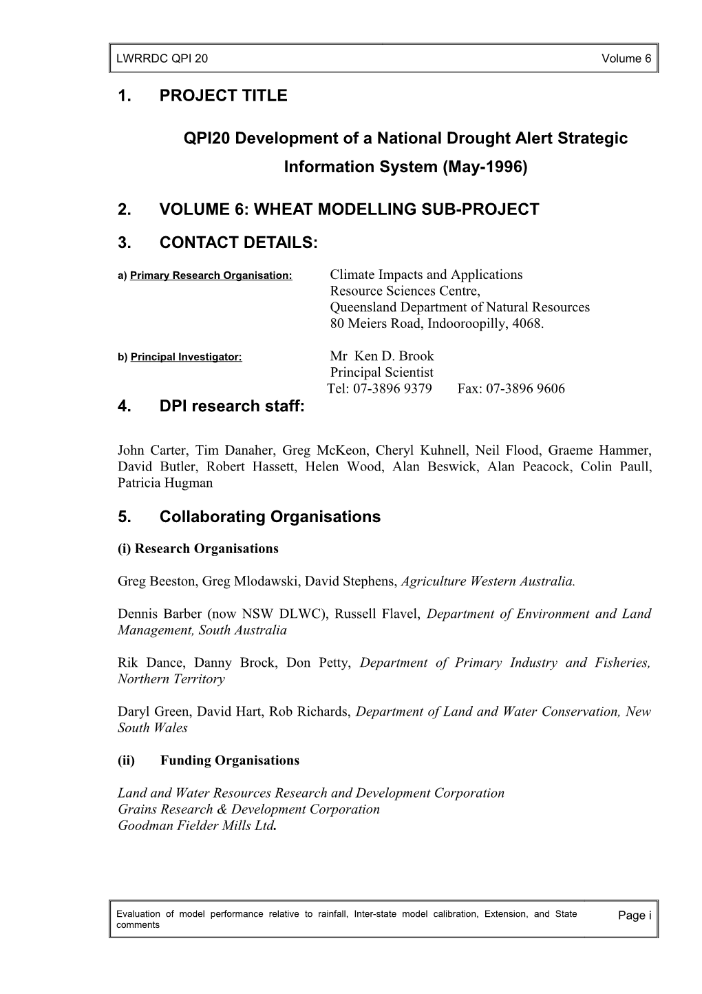 DEVELOPMENT of a NATIONAL DROUGHT ALERT STRATEGIC INFORMATION SYSTEM - Wheat Modelling