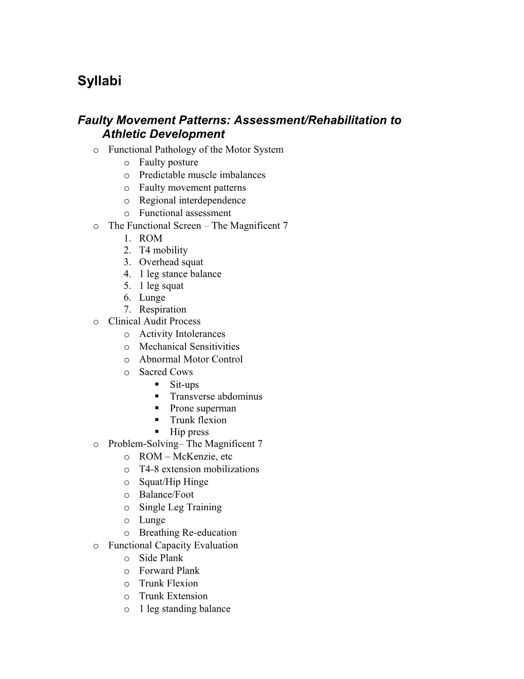 Faulty Movement Patterns: Assessment/Rehabilitation to Athletic Development