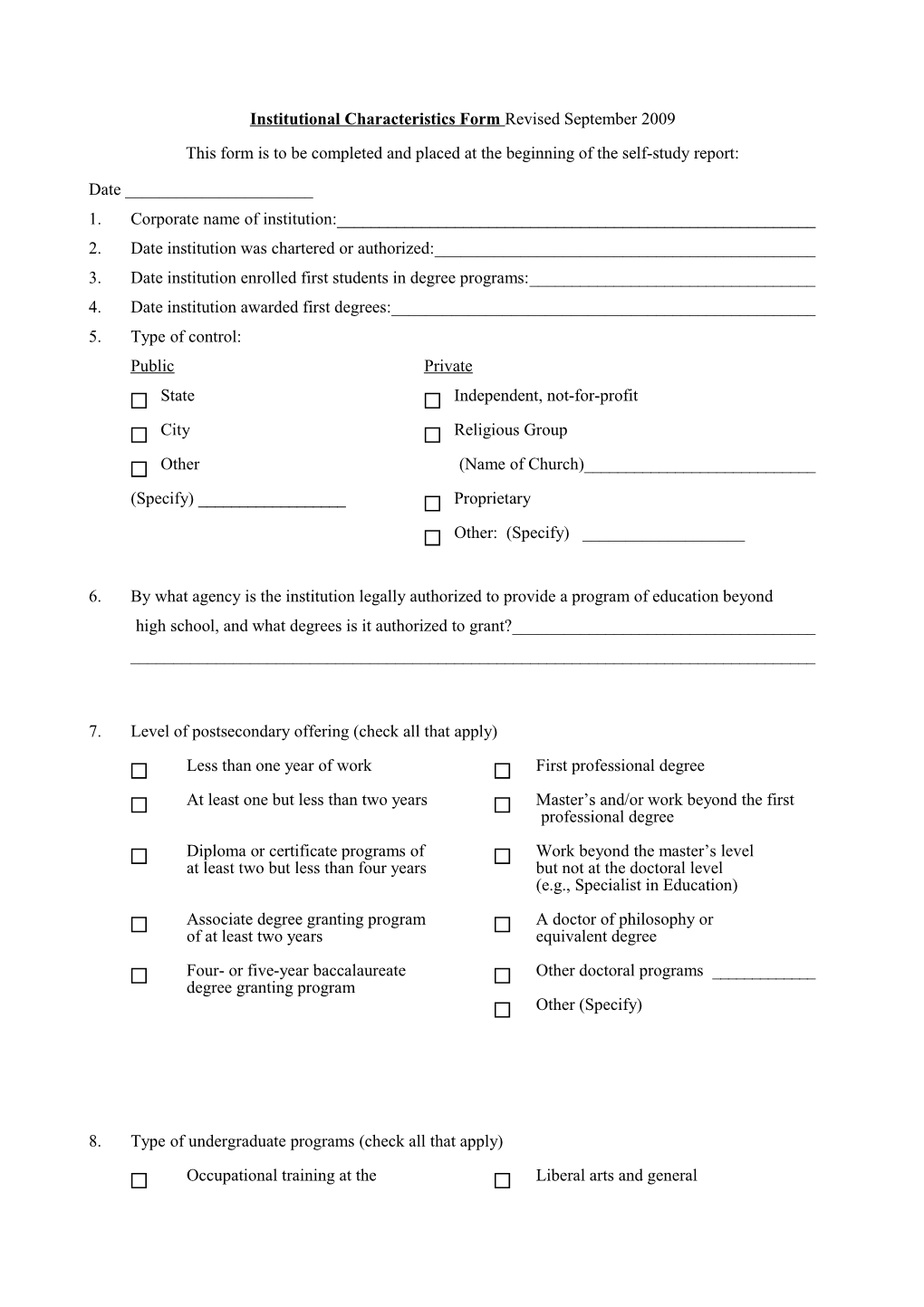 This Form Is to Be Completed and Placed at the Beginning of the Self-Study Report